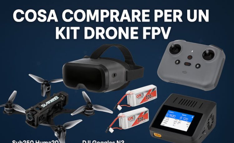 cosa comprare per volare in fpv