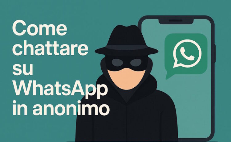 come chattare anonimo whatsapp