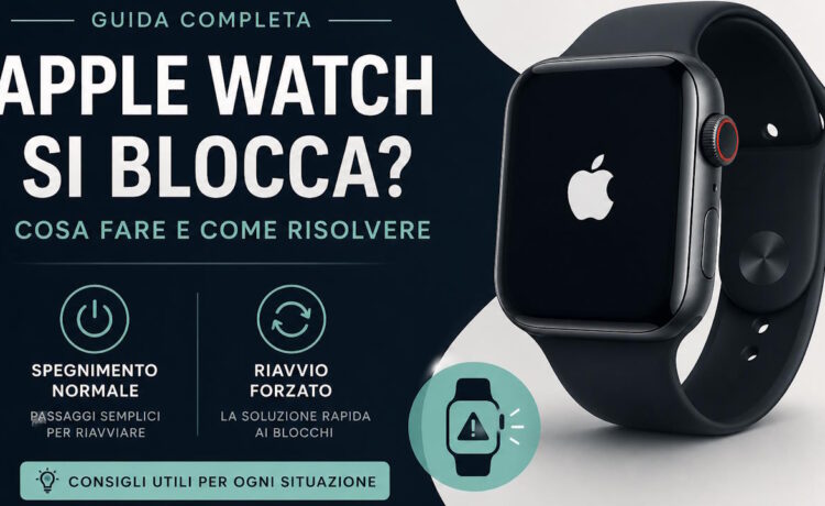 apple watch come forzare riavvio